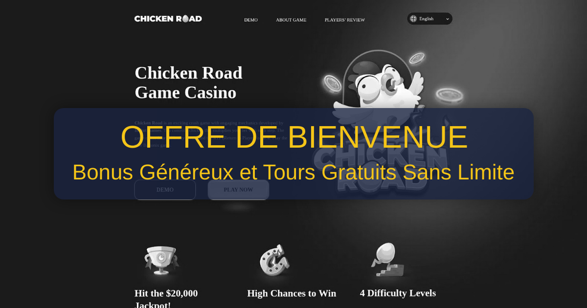 Chicken Road Casino welcome bonus